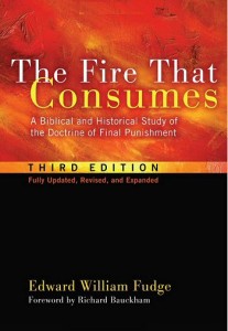 the-fire-that-consumes-a-biblical-and-historical-study-of-the-doctrine-of-final-punishment-3rd-ed